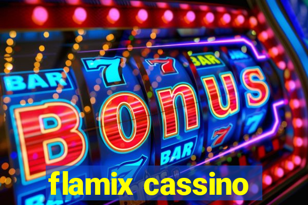 flamix cassino